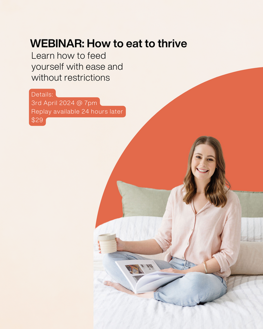 WEBINAR: How to eat to thrive - Sold out