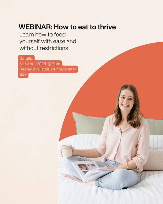 WEBINAR: How to eat to thrive